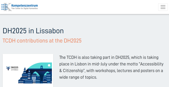 Screenshot of the news page at the TCDH: "DH2025 in Lissabon: TCDH contributions at the DH2025", with the conference logo in dark blue and turqoise colors, and a short descriptive phrase.